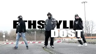 FTH STYLIN - DOST offvid