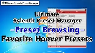 Preset Browsing - Favorite Sylenth Hoover Presets