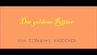 Der goldene Ritter