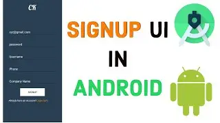 Signup Page in Android||Registration UI page||Signup Form in android studio-#6