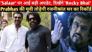 Yash Cameo in Salaar | Prabhas's Movie Big Update | Prabhas | Yash | Rajnikant