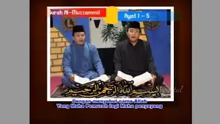 Tilawatil Qur'an duet KH Muammar ZA & KH Chumaidi H ~ Surat Al-Muzammil ayat 01-05