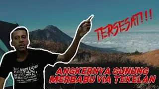 Cerita Mistis - Mendaki di Hari pasaran Gunung Merbabu Via Tekelan