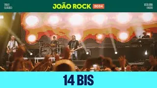 14 BIS - JOÃO ROCK 2024