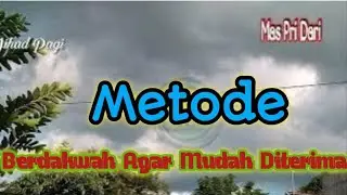 Mendung || Berdakwah Agar Mudah Diterima ?