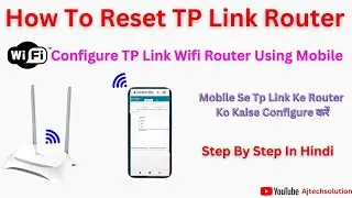 How To Reset Tp Link Router || Tp Link Router reset and Setup