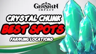 Crystal Farming Guide - Genshin Impact