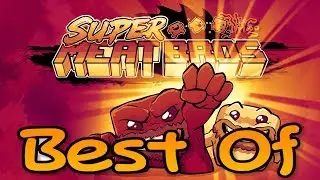 Super Beard Bros - Best of Super Meat Boy