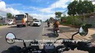 Da Lat to Saigon(Ho Chi Minh City) by motorbike || Da Lat once again.