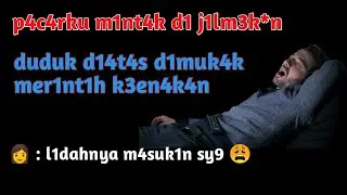 🔴KEDUA KALINYA‼️asmr cowok || asmr suara cowok || asmr boyfriend