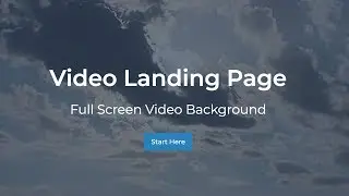 Full Screen Video Landing Page Tutorial with HTML5 and CSS3
