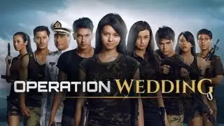 Operation Wedding The Movie (2013)Dulu VS Sekarang