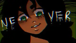 Never ~ ANIMATION MEME