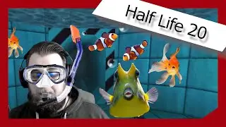 Alt aber Geil: Half Life Edition Teil 20