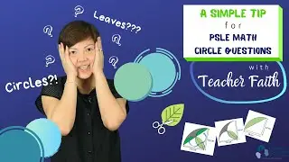 PSLE Math | A tip for circle questions