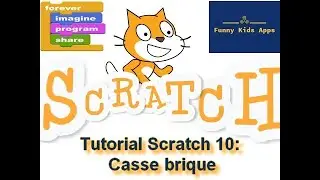 Tutorial 10 : Casse brique
