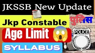 JKP constable New Update 😱 Age limit | Syllabus || Apply date || JKSSB #jkssb