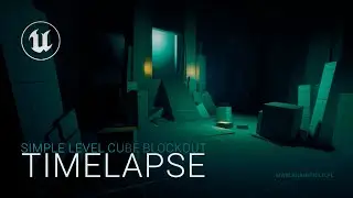 Creating a base BLOCKOUT (using cubes) for a Game Level in Unreal Engine 5 (Timelapse)