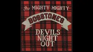 The Mighty Mighty Bosstones - Patricia