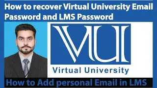 how to recover vulms and email password | how to reset Vulms & Email password | add personal email