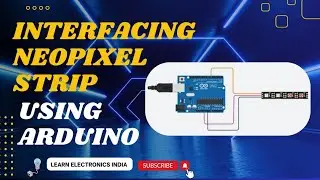 Interfacing neopixel strip with Arduino || Simulation of Neopixel strip || Electronics || Tinkercad