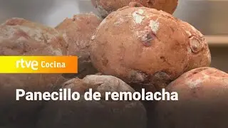 Panecillo de remolacha - Ahora o nunca | RTVE Cocina