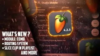 Fl Studio mobile New Update 4.2.4 G | What's New