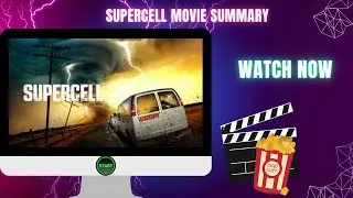 Supercell movie summary