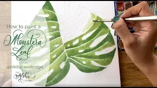 How to paint a watercolor Monstera leaf, Aloha guest tutorial with Nikita Cee