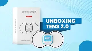 Transcutaneous electrical nerve stimulation 2.0- Let’s Unbox Tens 2.0