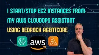 AWS Bedrock AgentCore Tutorial: Automate EC2 Start/Stop | Cost Ops | List S3 Buckets (CloudOps Ep 2)