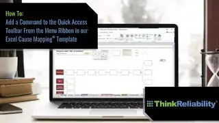 How To: Add a Command to the Quick Access Toolbar From Menu Ribbon - Excel Cause Mapping® Template
