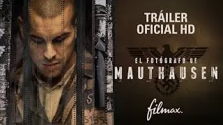 EL FOTÓGRAFO DE MAUTHAUSEN. Tráiler. El 26 de octubre en cines