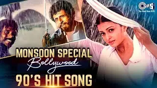 Monsoon Special Bollywood 90's Hit Songs | Video Jukebox | Barsaat Ke Mausam Mein | Chatri Na Khol