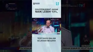 Gaji penjawat awam naik lebih 13%, tertinggi dalam sejarah negara #anwaribrahim