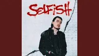 SELFISH