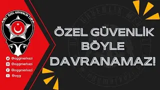 Özel Güvenlik 