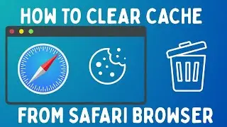 How to Clear Cache and Cookies in Safari for Mac | Safari Browser Slowing Down?