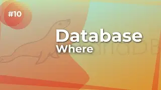 Database #10 - Where