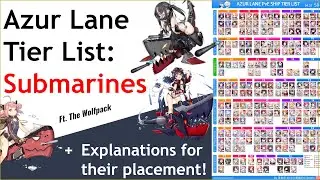 Azur Lane Explain: Submarines Tier List (April 2020)