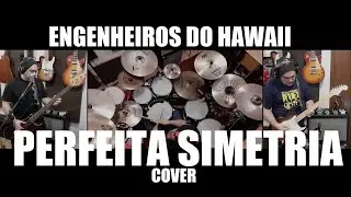Perfeita Simetria (Tributo Engenheiros do Hawaii)