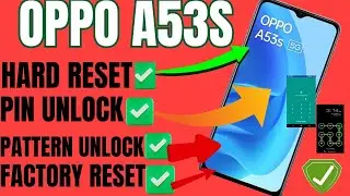 Oppo A53s (CPH2135) Hard Reset/Oppo A53s (CPH2135) Frp reset DONE