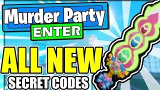 All New *SECRET* Codes in Murder Party