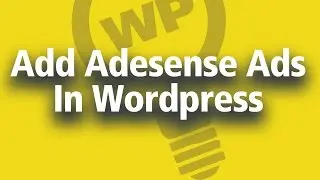 How to Insert Adsense On a Wordpress Blog in a Minute [TUTORIAL]