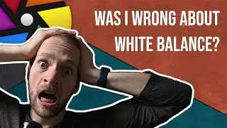 I Got Called Out - White Balance VS Color Calibration in darktable (4.2)