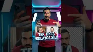 Kolay ve Hızlı Şekilde Arka Plan Kaldırma! 