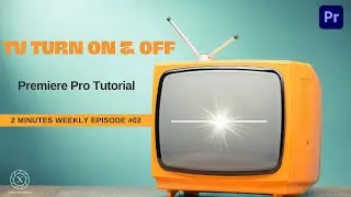 TV Turn ON & OFF Effect in less than 2 Minutes (Premiere Pro)