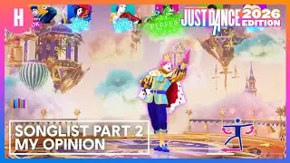 MY OPINION ON THE SONGLIST PART 2 - JUST DANCE 2026 EDITION