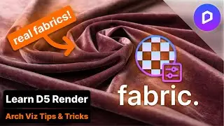 Make Fabrics Look Real FAST! (D5 Render Material Tips)