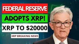 Ripple XRP: U.S. Federal Reserve Sets $20,000 Buyback for XRP! Confirmed by U.S. Banks!